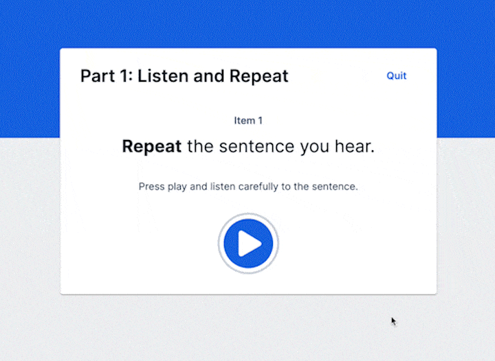 Complete an adaptive listen-and-repeat section